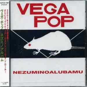 Download Vega Pop - NEZUMINOALUBAMU