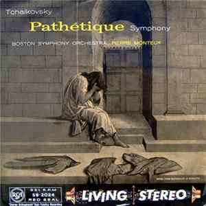 Download Tchaikovsky, Boston Symphony Orchestra . . . Pierre Monteux - Pathétique Symphony