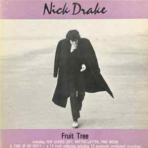 Download Nick Drake - Fruit Tree