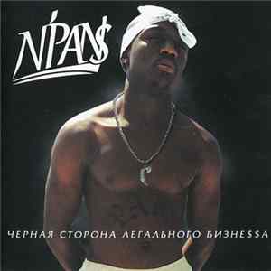 Download N'Pans - Чёрная Сторона Легального Бизнеssа