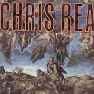 Download Chris Rea - The Road To Hell