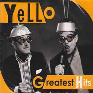 Download Yello - Greatest Hits