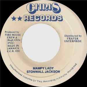 Download Stonwall Jackson / Fire House Crew - Mampy Lady