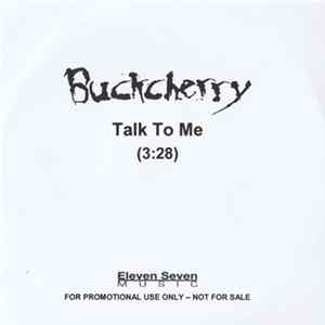 Download Buckcherry - Talk To Me