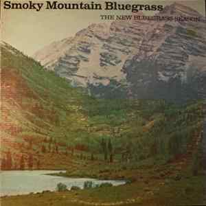 Download The New Bluegrass Season - Smoky Mountain Bluegrass