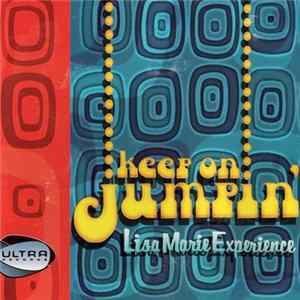 Download Lisa Marie Experience - Keep On Jumpin'