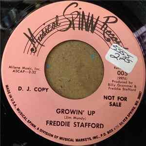 Download Freddie Stafford - Growin' Up / Hold Back Tomorrow