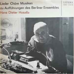 Download Hans Dieter Hosalla, Berliner Ensemble - Lieder, Chöre, Musiken Zu Aufführungen Des Berliner Ensembles