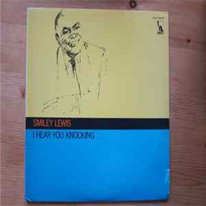 Download Smiley Lewis - I Hear You Knocking