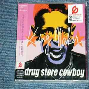 Download Drug Store Cowboy - King Maker