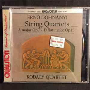 Download Erno Dohnanyi, Kodály Quartet - String Quartets