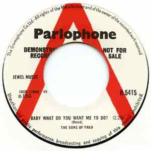 Download The Sons Of Fred - Baby What Do You Want Me To Do? / You Told Me