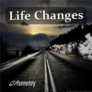 Download CJ Prometey - Life Changes