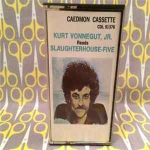 Download Kurt Vonnegut, Jr. - Kurt Vonnegut, Jr. Reads Slaughterhouse-Five
