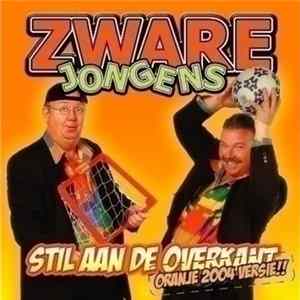 Download Zware Jongens - Stil Aan De Overkant - Oranje 2004 Versie!!