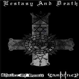 Download Chalice Of Vomit / Rampancy - Ecstasy And Death