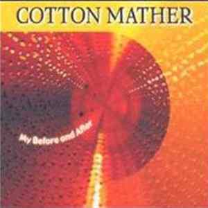 Download Cotton Mather - My Before And After