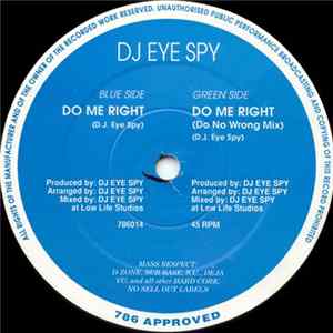 Download DJ Eye Spy - Do Me Right