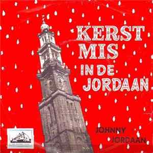 Download Johnny Jordaan - Kerstmis In De Jordaan