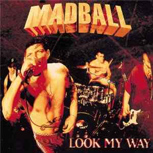 Download Madball - Look My Way
