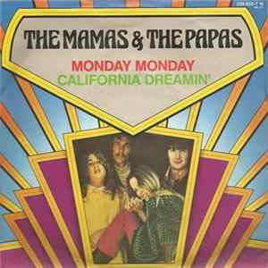 Download The Mamas & The Papas - Monday Monday / California Dreamin'