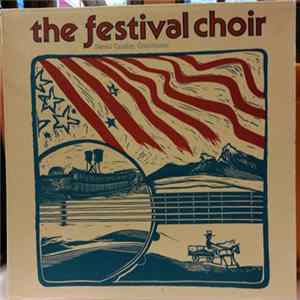 Download The Festival Choir - 1976 - An American Montage