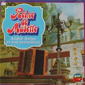 Download André Astier - Reine de Musette
