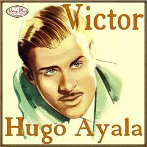 Download Víctor Hugo Ayala - Víctor Hugo Ayala