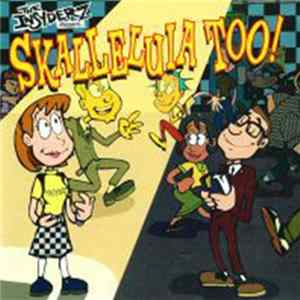 Download The Insyderz - Skalleluia Too!