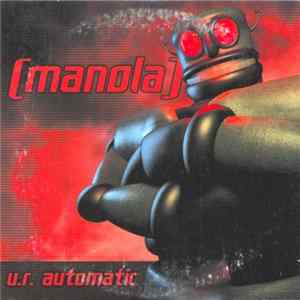 Download Manola - U.R. Automatic