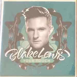 Download Blake Lewis - Your Touch