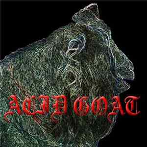 Download Acid Goat - Acid Goat