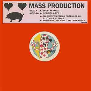 Download Mass Production - Special Love