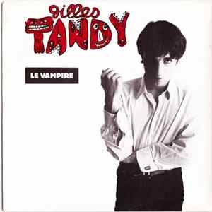 Download Gilles Tandy - Le Vampire