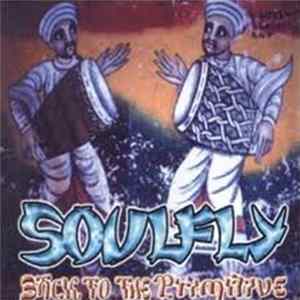 Download Soulfly - Back To The Primitive