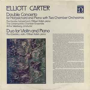 Download Elliott Carter - Double Concerto For Harpsichord And Piano With Two Chamber Orchestras / Duo For Violin And Piano