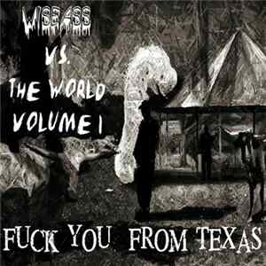 Download Various - Wiseass vs. The World Volume 1-Fuck You From Texas