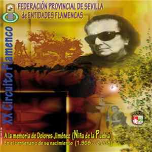 Download Niña De La Puebla - A La Memoria De Dolores Jiménez (Niña De La Pueba) En El Centenario Su Nacimiento (1908-2008)