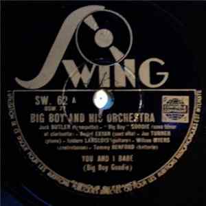Download Big Boy And His Orchestra - You And I Babe / You In My Arms And Sweet Music