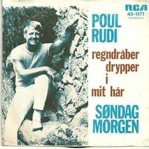 Download Poul Rudi - Regndråber Drypper I Mit Hår
