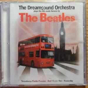 Download The Dreamsound Orchestra - The Dreamsound Orchestra plays the hits made famous by The Beatles