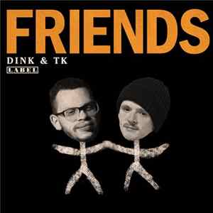 Download Dink & TK - Friends