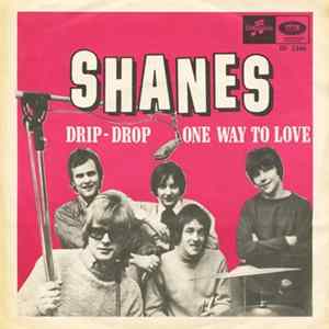 Download Shanes - Drip-Drop / One Way To Love
