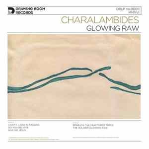 Download Charalambides - Glowing Raw
