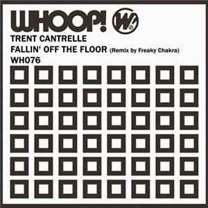 Download Trent Cantrelle - Fallin' Off The Floor