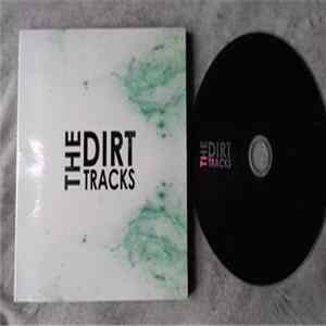 Download The Dirt Tracks - The Dirt Tracks