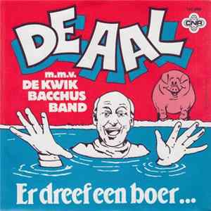 Download De Aal - Er Dreef Een Boer...