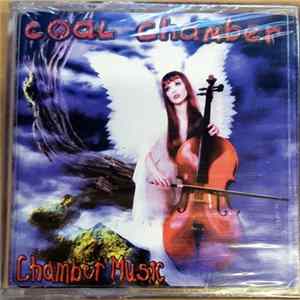 Download Coal Chamber - Chamber Music