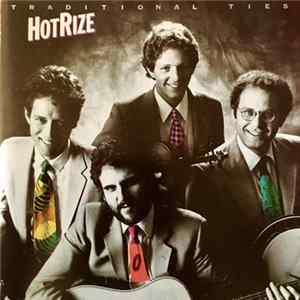 Download Hot Rize - Traditional Ties