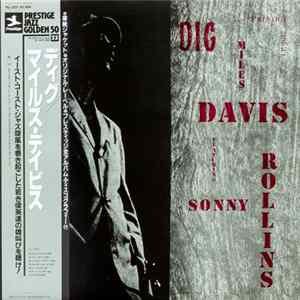 Download Miles Davis Featuring Sonny Rollins - Dig